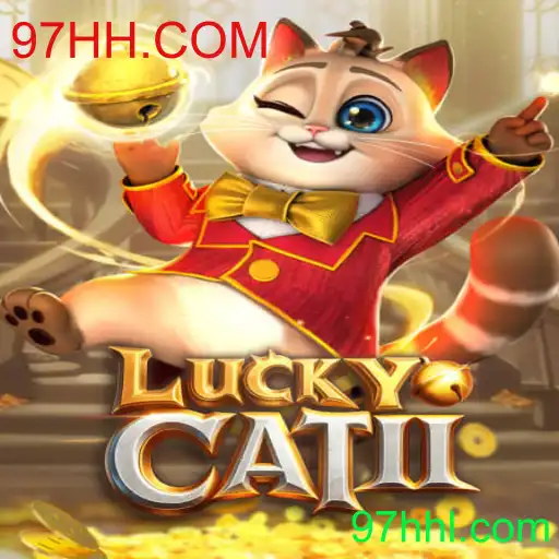 Descubra o Novo Jogo: LuckyCatII e Oportunidades com 97HH.COM